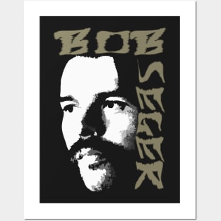 Bob Seger (for dark colors only) Posters and Art